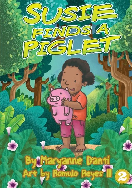 Maryanne Danti | Susie Finds A Piglet | Taschenbuch | Englisch (2018)-image