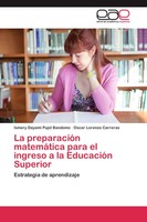 La PreparacióN MatemáTica Para El Ingreso A La EducacióN Superior Taschenbuch