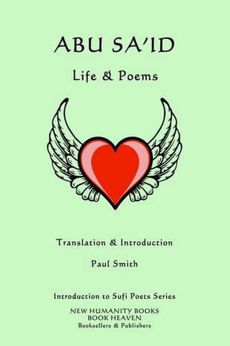 Abu Sa'id: Life Poems by Paul Smith (English) Paperback Book