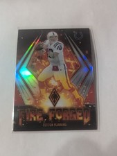 2021 Panini Phoenix Football Peyton Manning FIRE FORGED SILVER PRIZM SP Insert
