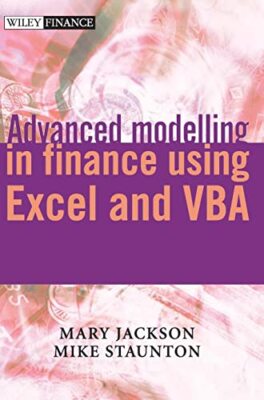 Advanced Modelling in Finance using ..., Staunton, Mike