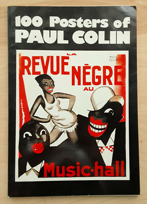Original 100 Posters Of Paul Colin 1977 Josephine Baker & More Revue Poster Book