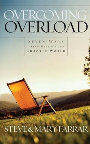 Overcoming Overload by Steve Farrar: Used