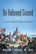 Walter T Hughes On Hallowed Ground (Taschenbu...