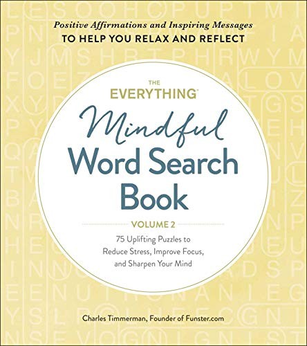 The Everything Mindful Word Search Book, Volume, Timmerman.+