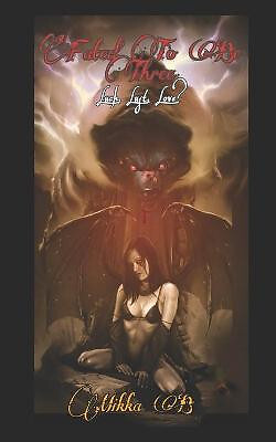 Fated To Be Three: Luck  Lust  Love? By Mikka B - New Copy - 9798736126484