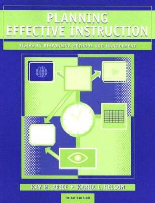 Planning Effective Instruction: Diversity Responsive Methods and Man - GOOD