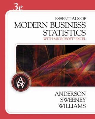 Essentials of Modern Business Statistics : With Microsoft Excel H