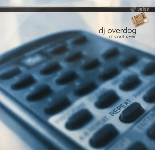 DJ OVERDOG IT'S NOT OVER MAXI SINGOLO