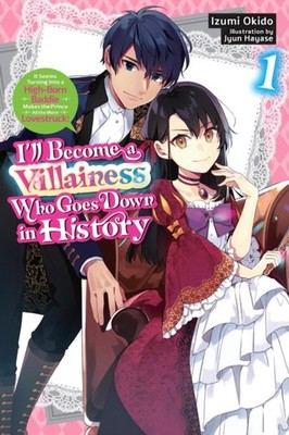 ILL BECOME A VILLAINESS WHO GOES DOWN IN by OKIDO, IZUMI Paperback Self Help