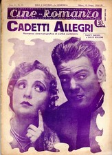 rivista cinema CINE-ROMANZO anno 1930 n.76 NANCY DREXEL E DAVID ROLLINS