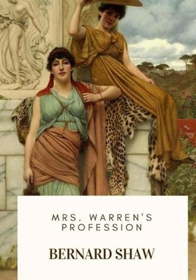 Mrs. Warren's Profession by Bernard Shaw (English) Paperback Book