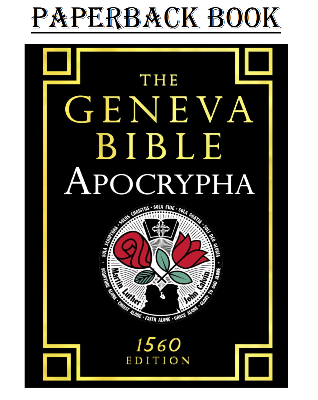 Apocrypha The Geneva Bible 1560 English Translation Large Print apocrypha-the-geneva-bible-1560-english-translation-large-print