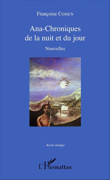 FrançOise Cohen | Ana-Chroniques De La Nuit Et Du Jour | Taschenbuch (2024)-image