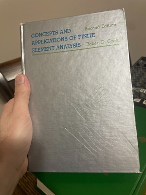 Concepts and Applications of Finite Element Analysis - 2nd Edition, Robert Cook