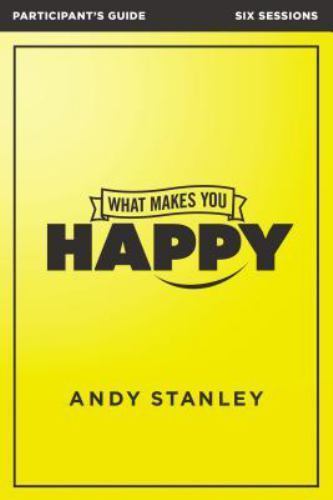 Discover Unexpected Joy with the What Makes You Happy Bible Study Guide