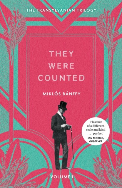 They Were Counted: The Transylvanian by MiklÃ³s BÃ¡nffyPatrick Th (PB 2024) - Image 5