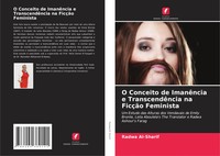 Radwa Al-Sharif | O Conceito De ImanêNcia E TranscendêNcia Na FicçãO Feminista