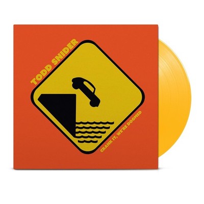 SNIDER,TODD CRANK IT, WE RE DOOMED (2LP) LP New