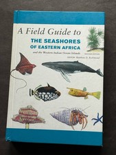 Field Guide to the Seashores of Eastern Afric...