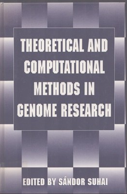 Theoretical and Computational Methods in Genome Research Ed. by Sandor Suhai VG