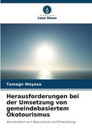 Tamagn Woyesa | Herausforderungen Bei Der Umsetzung Von Gemeindebasiertem...