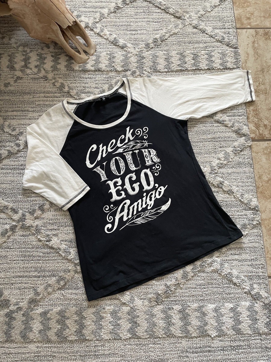 Cruel Women's Baseball Cut “Check your Ego Amigo” Graphic Tee XL