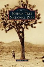 JOSHUA TREE NATIONAL PARK BY Joseph W Zarki HARDCOVER **VERY_GOOD**
