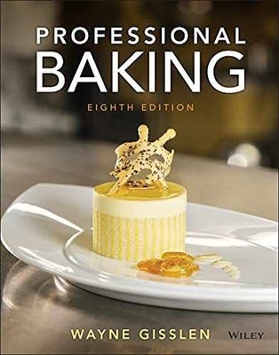 Professional Baking - Hardcover, by Gisslen Wayne - Very Good v