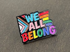 We All Belong Enamel Lapel Pin LGBTQ+ Progress Pride Flag Rainbow Ally Inclusion