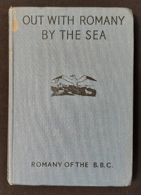Out With Romany By The Sea by G Bramwell Evens / Hardback