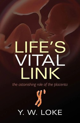 Y W Loke | Life's Vital Link | Taschenbuch | Englisch (2018) | EAN 9780199694525