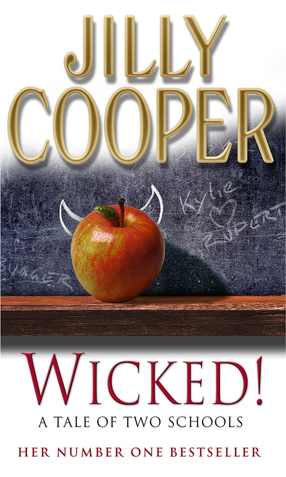 Wicked! : The Deliciously Irreverent New Chapter Of The Rutshire Chronicles By Sunday Times Bestselling Author Jilly Cooper Jilly, Obe Cooper - Image 5