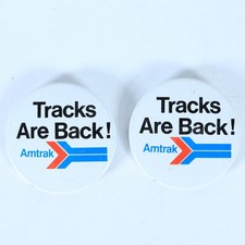 Two Vtg Amtrak "Tracks Are Back" Button Pin NG Slater NYC Original Arrow