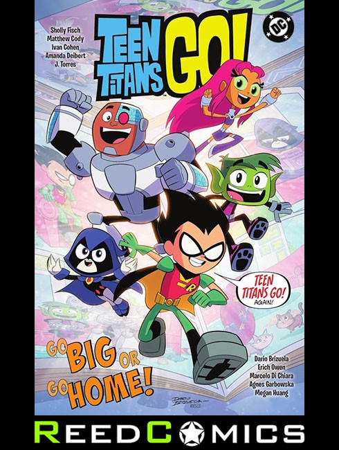 TEEN TITANS GO BIG OR GO HOME GRAPHIC NOVEL (128 Pages) New Paperback DC Comics