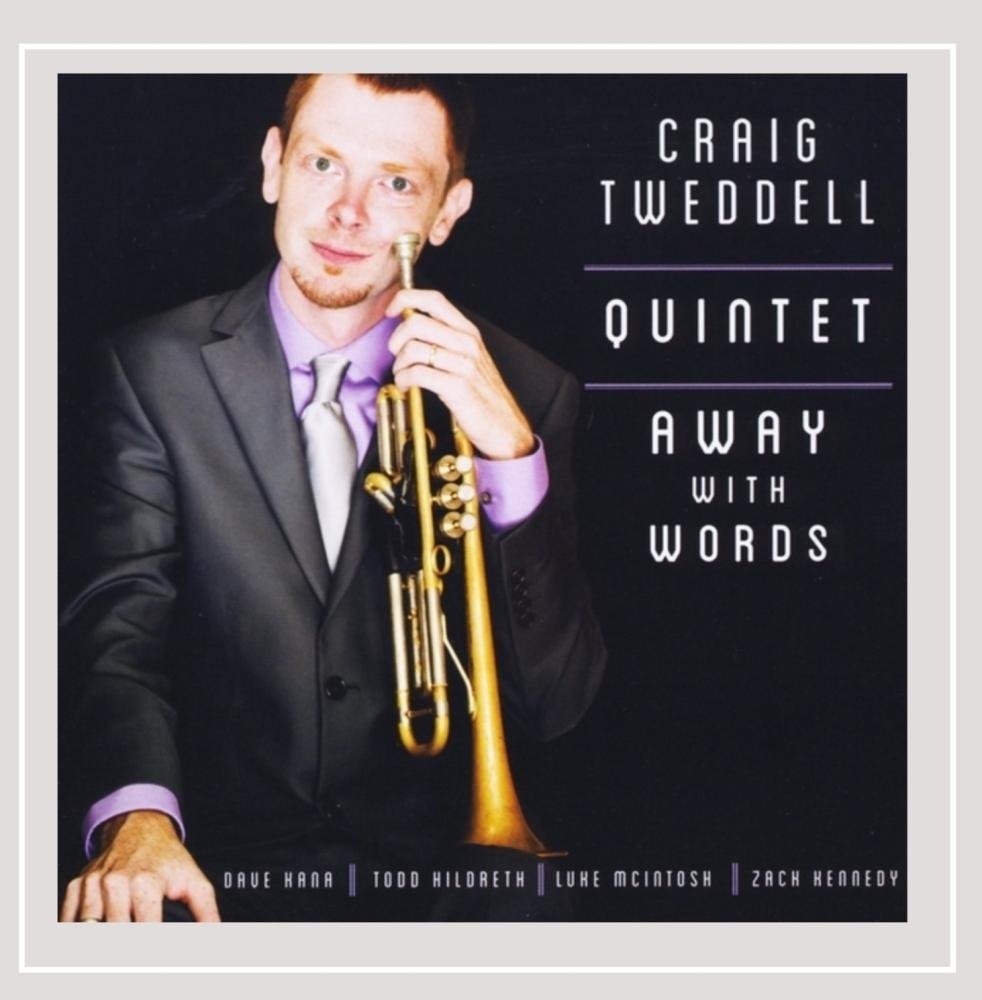 Квинтет Крейга Тведделла Прочь слова (CD) (ИМПОРТ ИЗ Великобритании)