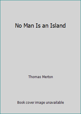 Kein Mensch ist eine Insel von Thomas Merton - Bild 1 von 1