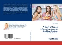 Juli Spendley | A Study Of Factors Influencing Students' Breakfast Routines