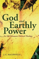 God And Earthly Power An Old Testament Political Theology, Genesis-Kings Buch