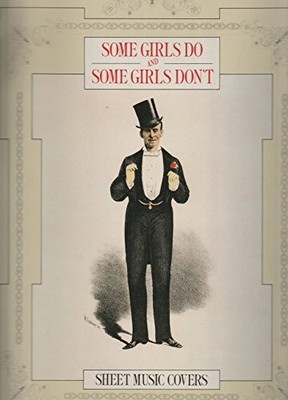 Some Girls Do and Some Girls Don't (A Quartet Original)