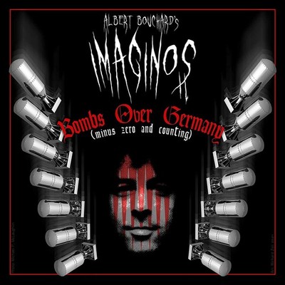 Albert Bouchard Imaginos 2: Bombs Over Germany (Minus Zero and  (CD) (US IMPORT)