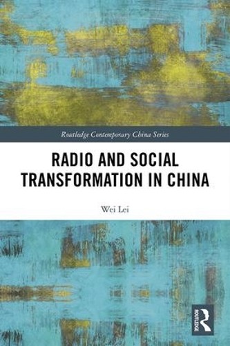 Radio and Social Transformation in China - 9781138579934