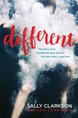 Different : The Story of an Outside-The-Box Kid and the Mom Who L