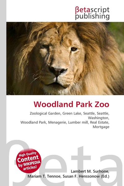 Lambert M. Surhone (U. A.) | Woodland Park Zoo | Taschenbuch | Englisch (2026)-image