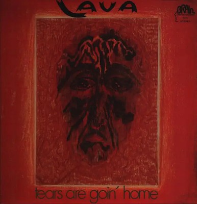 Lava LP Tears Are Goin Home 1st German Brain 1031 Matrix Gatefold