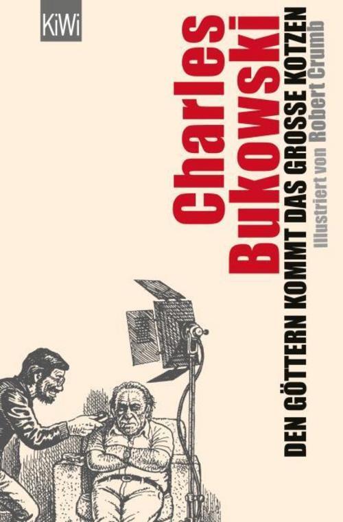 Thumbnail - Charles Bukowski / Den Göttern Kommt Das Große Kotzen / 9783462039474