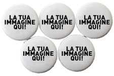 500 SPILLETTE PERSONALIZZATE collezione pins spille logo spilla DIAMETRO 50 MM