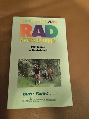 Der offizielle BDR-Rad-Wanderführer - 500 Touren in Deutschland
