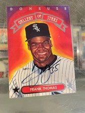 1992 DONRUSS GALLERY OF STARS FRANK THOMAS WHTE SOX SIGNED AUTO BASEBALL CARD