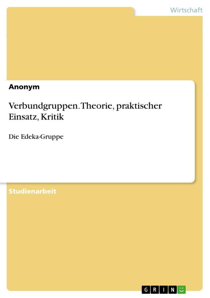 Thumbnail - Anonymous | Verbundgruppen. Theorie, Praktischer Einsatz, Kritik |